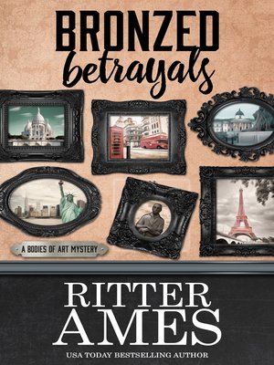 BRONZED BETRAYALS - ebook
